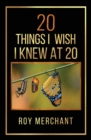 Image for 20 Things I Wish I Knew At 20