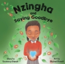 Image for Nzingha and Saying Goodbye