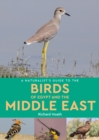 Image for A Naturalist&#39;s Guide to the Birds of Egypt and the Middle East