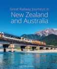 Image for Great railway journeys in New Zealand and Australia