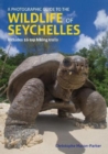 Image for A Photographic Guide to the Wildlife of Seychelles