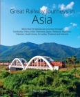 Image for Great Railway Journeys in Asia