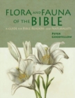 Image for Flora and fauna of the Bible  : a guide for Bible readers and naturalists