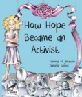 Image for How Hope Became an Activist