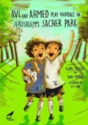 Image for Avi and Ahmed Play Football in Jerusalem&#39;s Sacher Park
