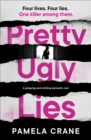 Image for Pretty Ugly Lies