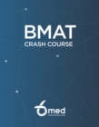 Image for 6med BMAT Crash Course
