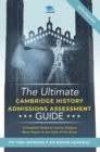 Image for The Ultimate History Admissions Assessment Guide : Techniques, Strategies, and Mock Papers to give you the Ultimate preparation for Cambridge's HAA examination.