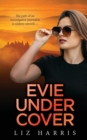 Image for Evie Undercover