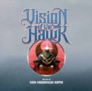 Image for Vision of the hawk  : the art of Arik Roper