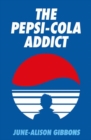 Image for The Pepsi Cola Addict