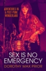 Image for Sex Is No Emergency