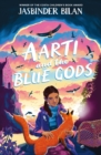 Image for Aarti &amp; the blue gods