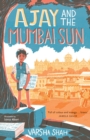 Ajay and the Mumbai sun - Shah, Varsha