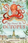 Image for My friend the octopus