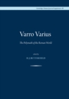 Image for Varro Varius: The Polymath of the Roman World