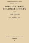 Image for Trade and Famine in Classical Antiquity