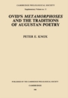 Image for Ovid&#39;s Metamorphoses and the Traditions of Augustan Poetry