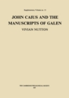 Image for John Caius and the Manuscripts of Galen