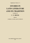 Image for Studies in Latin Literature and Its Tradition: In Honour of C. O. Brink