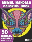 Image for Animal Mandala Coloring Book : 50 Unique Animal Mandala Designs With Captivating Facts, Book 2