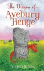 Image for The Dragon of Avebury Henge