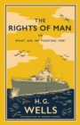 Image for The rights of man  : or, What are we fighting for?