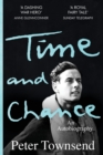 Image for Time and Chance: An Autobiography