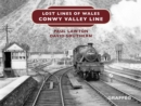 Image for Lost Lines: Conwy Valley Line