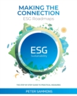 Image for Making the Connection - ESG Roadmaps : The Step-By-Step Guide to Practical Measures