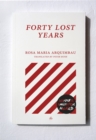 Image for Forty lost years