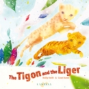 Image for Tigon and the Liger