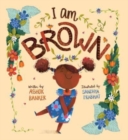 Image for I am brown