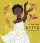 Image for A story about Afiya