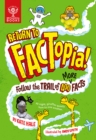 Image for Return to FACTopia!  : follow the trail of 400 more facts