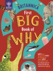Britannica First Big Book of Why - Symes, Sally
