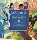 Image for It&#39;s up to us  : a children&#39;s Terra Carta for nature, people &amp; planet