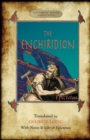 Image for The Enchiridion : Translated by George Long with Notes and a Life of Epictetus (Aziloth Books).