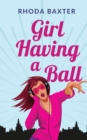 Image for Girl Having A Ball
