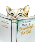 Image for The secret diary of Chumleigh the cat