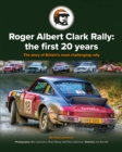 Image for Roger Albert Clark Rally: the first 20 years