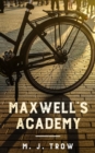 Image for Maxwell&#39;s Academy