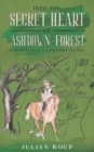 Image for Into the Secret Heart of Ashdown Forest: A Horseman&#39;s Country Diary