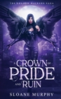 Image for A Crown of Pride and Ruin