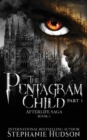 Image for The Pentagram Child - Part One