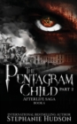 Image for The Pentagram Child - Part Two