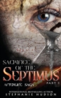 Image for Sacrifice of the Septimus - Part One