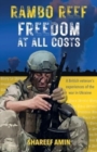 Image for Freedom at All Costs : A British veteran&#39;s experiences of the war in Ukraine