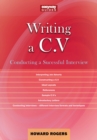 Image for A guide to writing a C.V. and conducting a successful interview the easyway