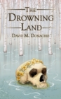 Image for The Drowning Land